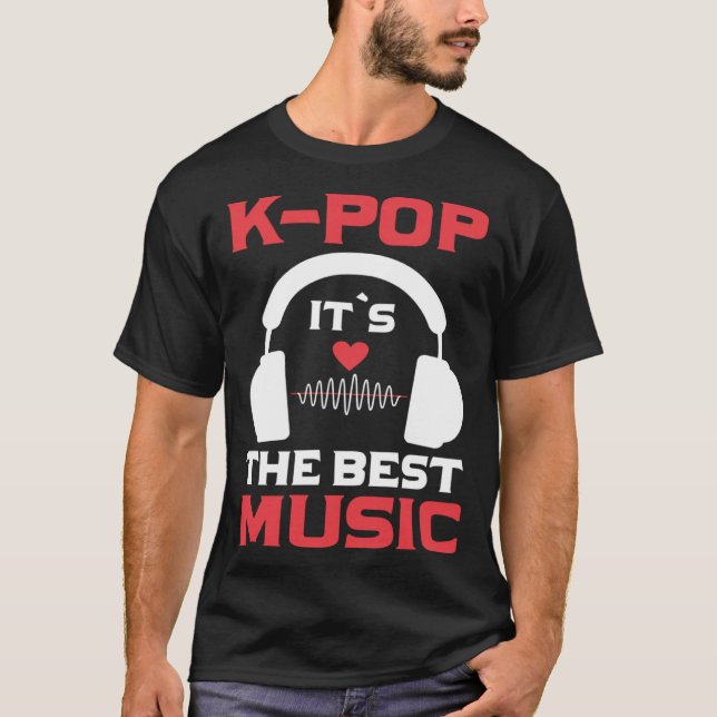 T-shirt K Pop C'est la meilleure musique I K Pop (Devant)