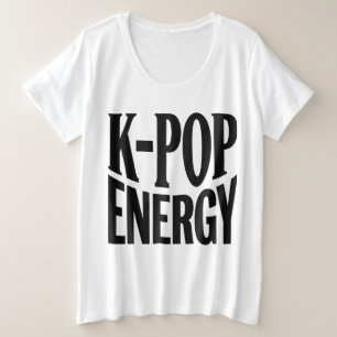 T-shirt K-POP Energy Bold Statement