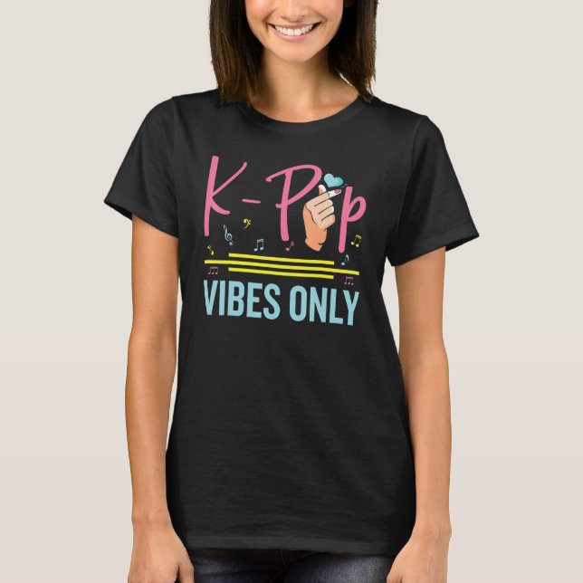 T-shirt K-Pop Vibes  South Korean Pop Music  Kpop (Devant)