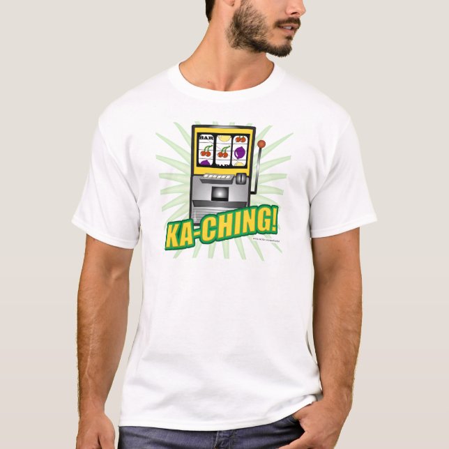 T-shirt Ka-Ching Big Money (Devant)
