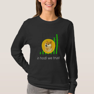 T-shirt Kachytees Dans Hodl Nous Avons Confiance Dogecoin