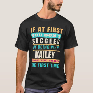 T-shirt KAILEY Nom personnalisé KAILEY Prénom