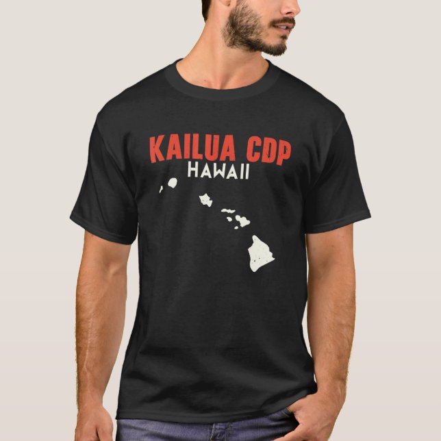 T-shirt Kailua CDP Hawaii USA State America Travel Hawaii (Devant)