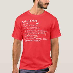 T-shirt Kaliyah Nom Kaliyah Définition Kaliyah Femme Nam