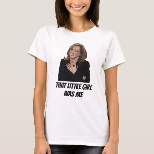 T-shirt Kamala Harris Cette Petite Fille Était Moi