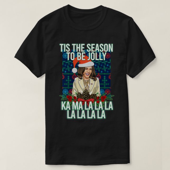 T-shirt Kamala Harris Fausse Chandail De Noël Drôle C'Est  (Design devant)