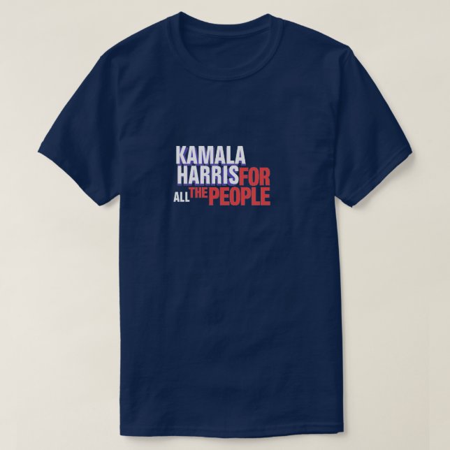 T-shirt Kamala Harris pour TOUS les gens (Design devant)