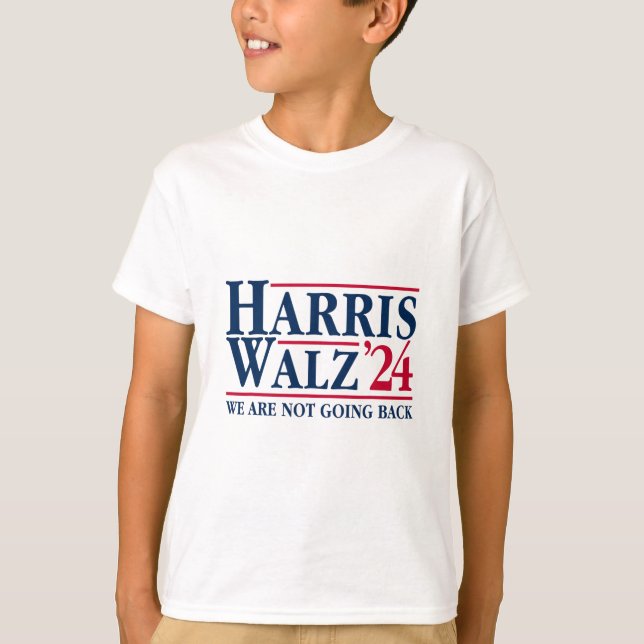 T-shirt Kamala Harris Tim Walz Vp Nous Ne Reviendrons Pas  (Devant)