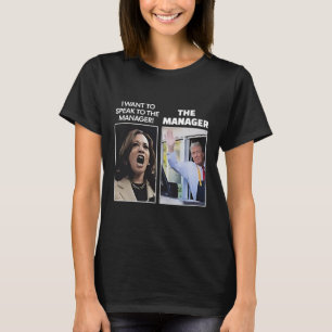 T-shirt Kamala je veux parler au directeur Trump Mcdona