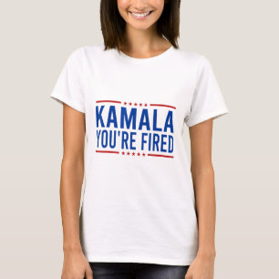 T-shirt Kamala Vous êtes licencié 2024 Drôle Donald Trump 