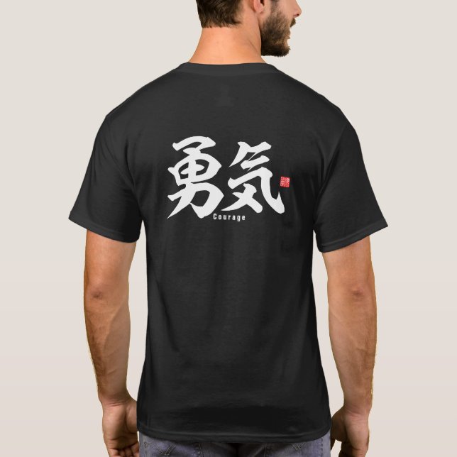T-shirt Kanji - Courage - (Dos)