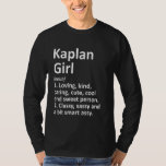 T-shirt Kaplan Girl La Louisiana Funny City Home Roots<br><div class="desc">Kaplan Girl La Louisiana Funny City Home Roots.</div>