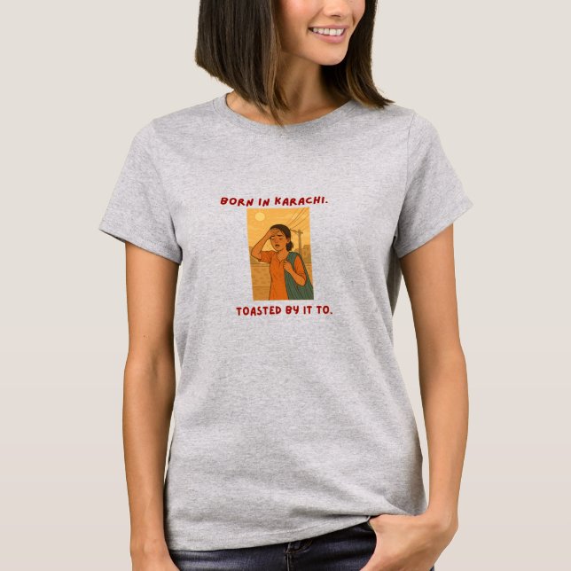 T-shirt Karachi-Born, Summer-Stained (Devant)