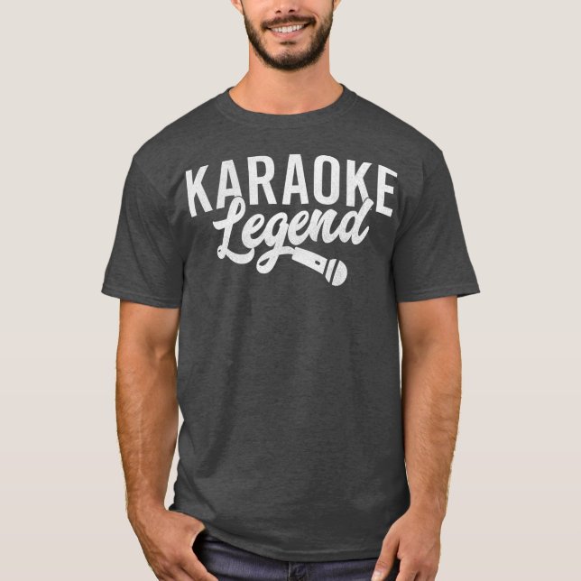 T-shirt Karaoke Legend Funny Karaoke Singer Cadeau (Devant)