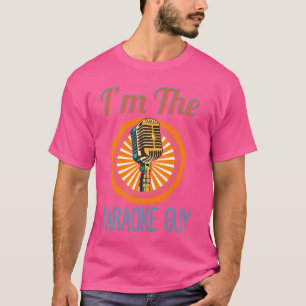 T-shirt Karaoke Singer Gift - Je suis le Karaoke Guy T-shi