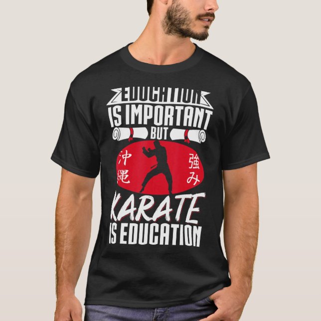 T-shirt Karate Black Belt Gi L'éducation uniforme est impo (Devant)