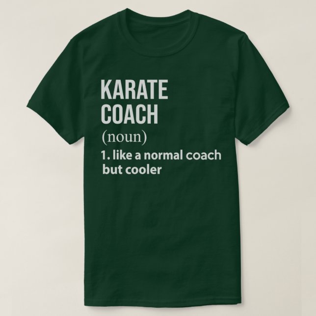 T-shirt Karate coach like a normal coach but cooler (Design devant)