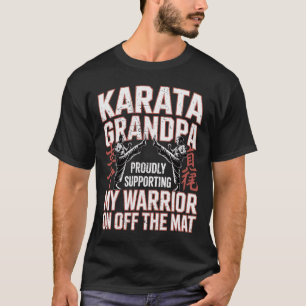 T-shirt Karate Grandpa Soutenir Mon Guerrier Karate Grandf