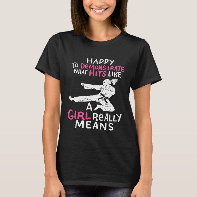 T-shirt Karate - Heureux De Démontrer Funny Karate Trainin (Devant)