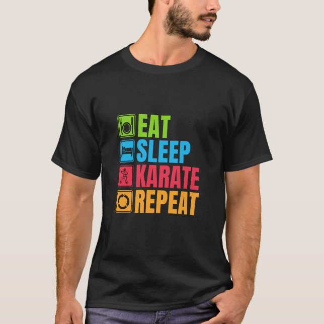 T-shirt Karate - Manger Sleep Karate Répéter (Devant)