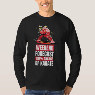 T-shirt Karate Martial Week-end Prévisions Karate