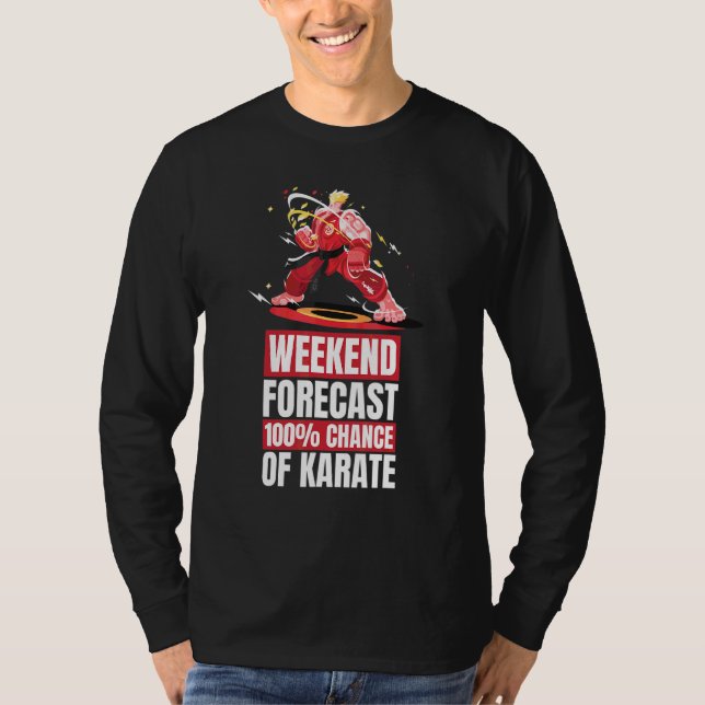 T-shirt Karate Martial Week-end Prévisions Karate (Devant)