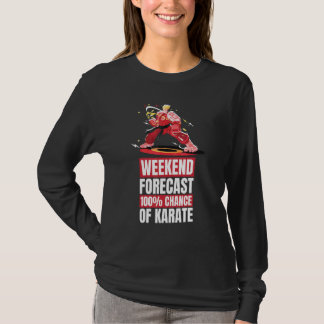 T-shirt Karate Martial Week-end Prévisions Karate