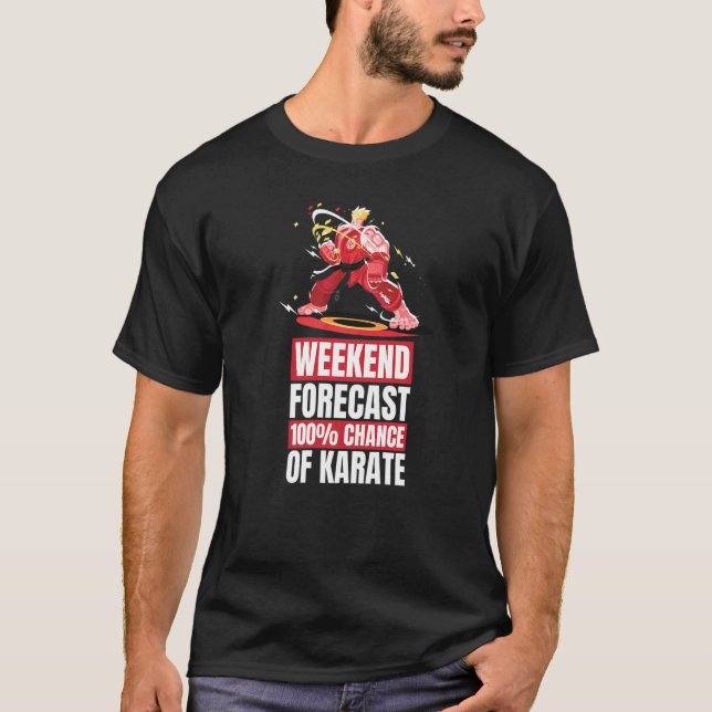 T-shirt Karate Martial Week-end Prévisions Karate (Devant)