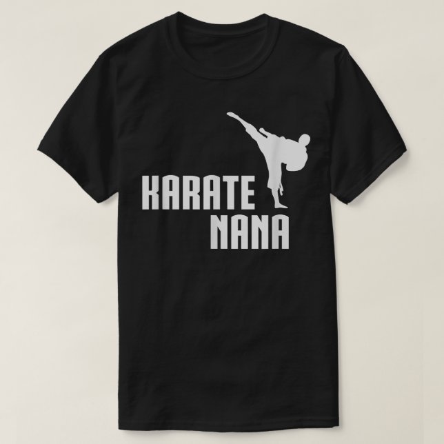 T-shirt Karate Nana Shirt, Funny mignon cadeau Arts Martia (Design devant)