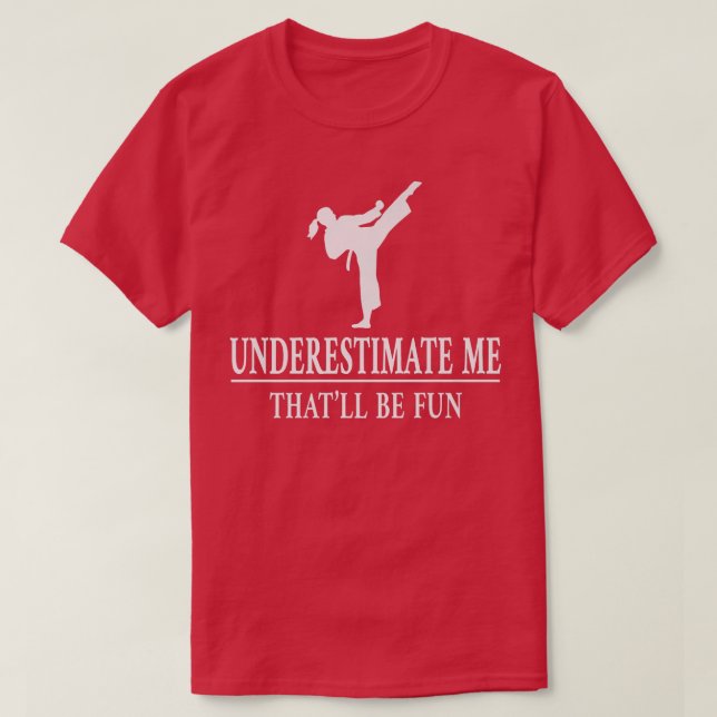 T-shirt Karate Sous-Estime Moi, Dames Autonomisation3428  (Design devant)