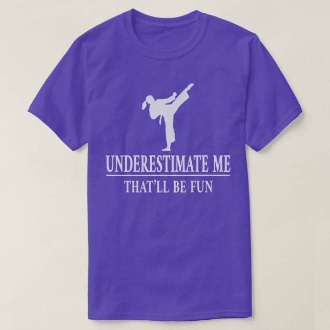 T-shirt Karate Sous-Estime Moi, Dames Autonomisation 3427  (Design devant)