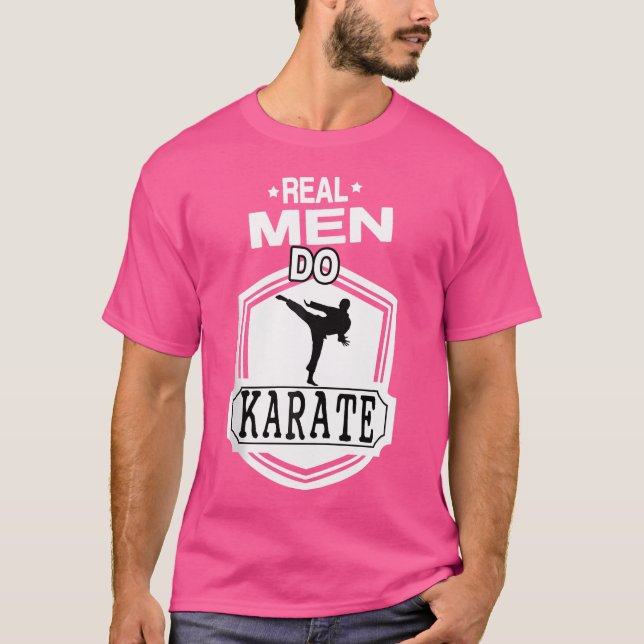 T-shirt Karate Uniform - Real Men Do Karate - Karate Schoo (Devant)
