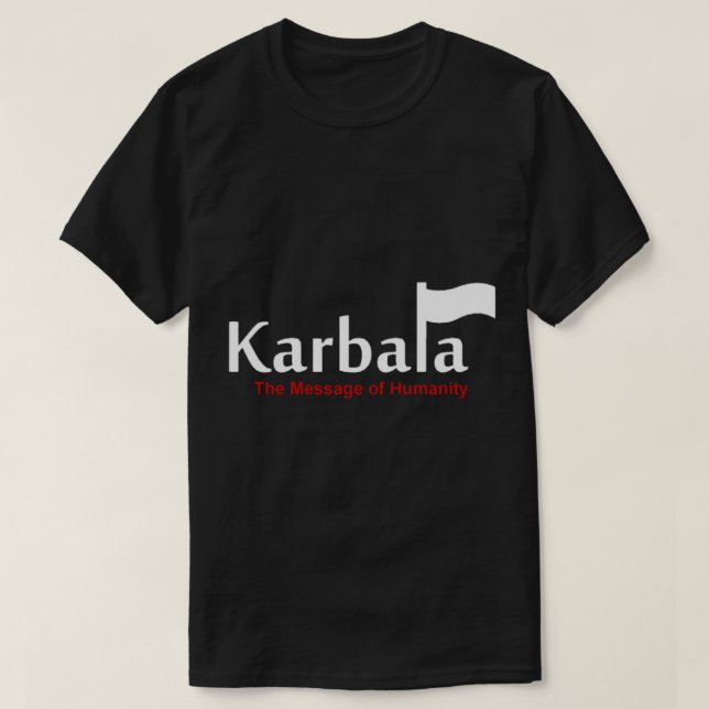 T-shirt Karbala Un message de l'humanité (Design devant)