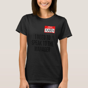 T-shirt Karen Costume Halloween Puis-Je Parler Au Gestionn