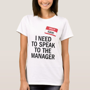 T-shirt Karen Costume - Je dois parler au manager
