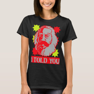T-shirt Karl Marx Je Vous Ai Dit Communisme Capitale Commu