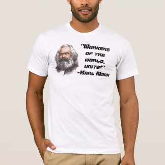 T-shirt Karl Marx "travailleurs du monde, unissent !"