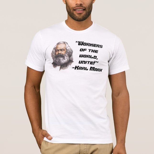T-shirt Karl Marx "travailleurs du monde, unissent !" (Devant)