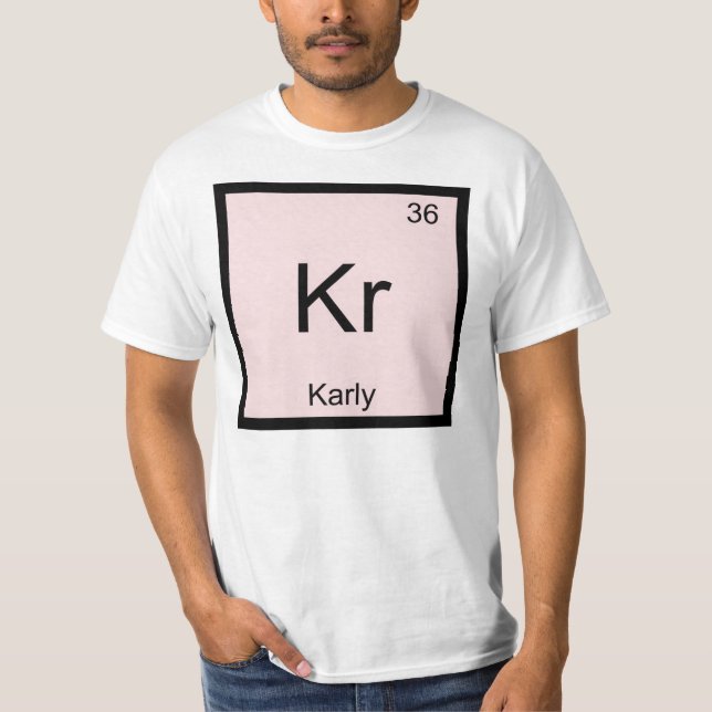T-shirt Karly Nom Chimie Élément Tableau périodique (Devant)