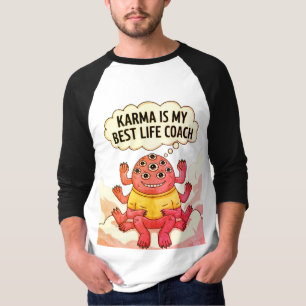 T-shirt Karma est mon meilleur entraîneur