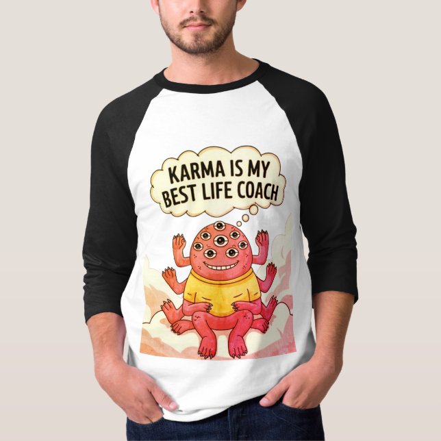 T-shirt Karma est mon meilleur entraîneur (Devant)