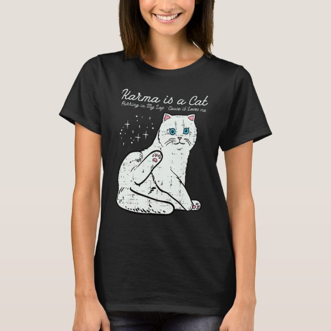 T-shirt Karma Est Un Chat Mignon Chat Blanc Chat Femmes Fi (Devant)