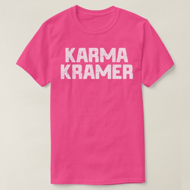 T-shirt Karma Kramer déçu (Design devant)