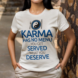 T-shirt Karma N'A Pas De Menu... Yin Yang Graphic