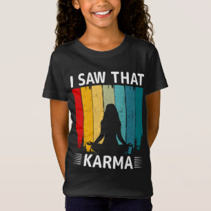 T-Shirt Karma Saw