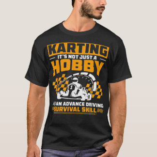 T-shirt Karting Funny GoKart Racing Humour Pour Un Kar GoC