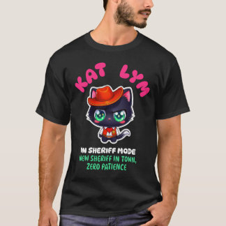 T-shirt Kat Lym In Sheriff Mode Cat Sticker