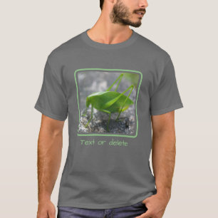 T-shirt Katydid Grasshopper Personnalisé