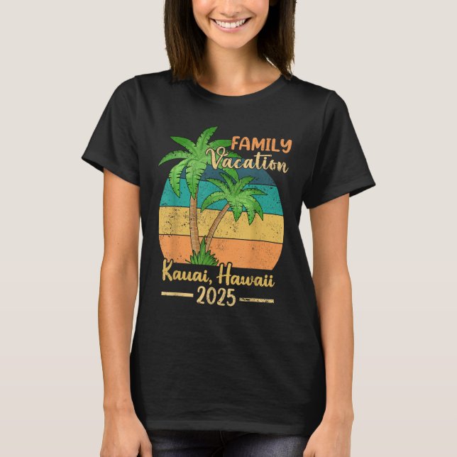 T-shirt Kauai Hawaii Beach Family Vacation 2025 Summer  (Devant)