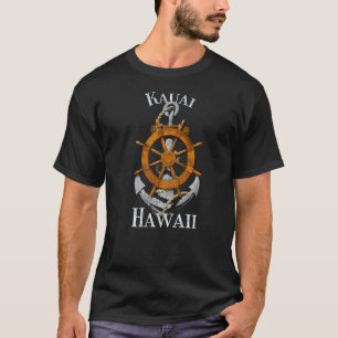 T-shirt Kauai Hawaii Vacation Ancre nautique Helm Voile
